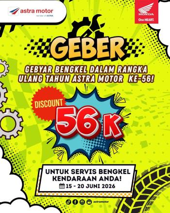Rayakan HUT ke-56 Astra Motor, Astra Motor Natar Manjakan Konsumen Setia Lewat Promo "GEBER" Diskon Servis 56K